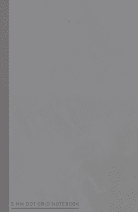 Book Cover: 5 mm Dot Grid Notebook - Grey