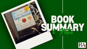photo of book, the gifts of imperfection by Brenè Brown, amongst blankets and notebook