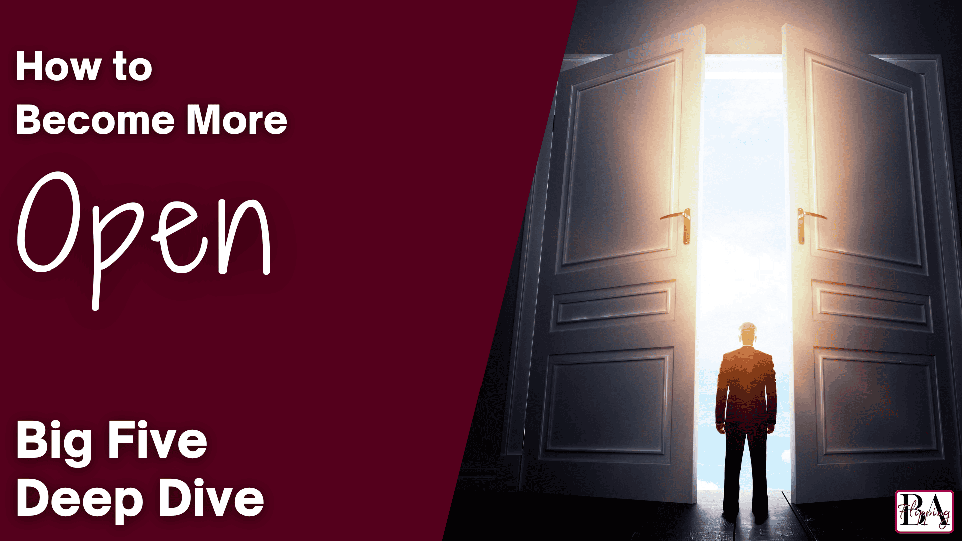 how to become more open title image with doors opening to bright world