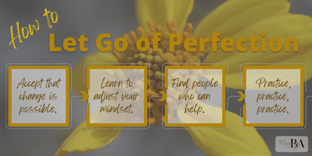 how to let go of perfectionism